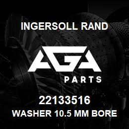 22133516 Ingersoll Rand WASHER 10.5 MM BORE 50MM OD | AGA Parts