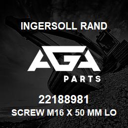 22188981 Ingersoll Rand SCREW M16 X 50 MM LONG HEX HEAD CARBON STEEL | AGA Parts