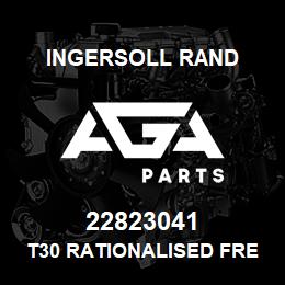 22823041 Ingersoll Rand T30 RATIONALISED FRE 22823041 | AGA Parts