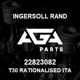 22823082 Ingersoll Rand T30 RATIONALISED ITA 22823082 | AGA Parts