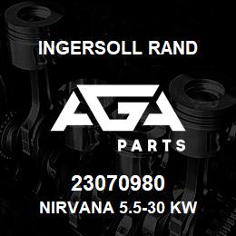 23070980 Ingersoll Rand NIRVANA 5.5-30 KW | AGA Parts