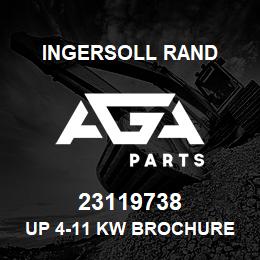 23119738 Ingersoll Rand UP 4-11 KW BROCHURE | AGA Parts