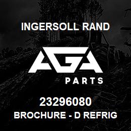 23296080 Ingersoll Rand BROCHURE - D REFRIG DRYER | AGA Parts