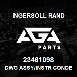 23461098 Ingersoll Rand DWG ASSY/INSTR CONDENSATE | AGA Parts