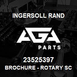 23525397 Ingersoll Rand BROCHURE - ROTARY SCREW 2.2 TO 5.5KW | AGA Parts