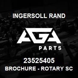 23525405 Ingersoll Rand BROCHURE - ROTARY SCREW 2.2 TO 5.5KW | AGA Parts