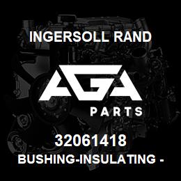 32061418 Ingersoll Rand BUSHING-INSULATING -3/8.RED DEVIL #1 | AGA Parts