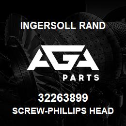 32263899 Ingersoll Rand SCREW-PHILLIPS HEAD | AGA Parts