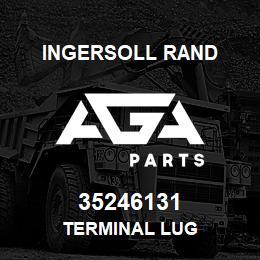 35246131 Ingersoll Rand TERMINAL LUG | AGA Parts