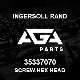 35337070 Ingersoll Rand SCREW,HEX HEAD | AGA Parts