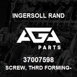 37007598 Ingersoll Rand SCREW, THRD FORMING- 1/4 IN | AGA Parts