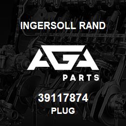 39117874 Ingersoll Rand PLUG | AGA Parts