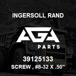 39125133 Ingersoll Rand SCREW , #8-32 X .50" PHILLIPS HD TAPTITE | AGA Parts