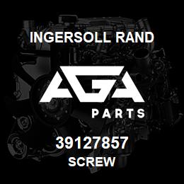 39127857 Ingersoll Rand SCREW | AGA Parts