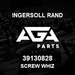 39130828 Ingersoll Rand SCREW WHIZ | AGA Parts