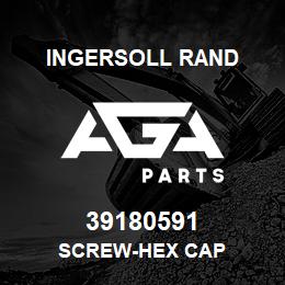 39180591 Ingersoll Rand SCREW-HEX CAP | AGA Parts