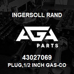 43027069 Ingersoll Rand PLUG,1/2 INCH GAS-CON ZINC | AGA Parts