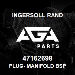 47162698 Ingersoll Rand PLUG- MANIFOLD BSP | AGA Parts