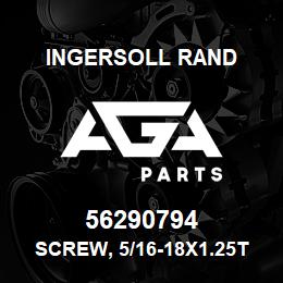 56290794 Ingersoll Rand SCREW, 5/16-18X1.25TAP/R HEX WASH HD, SEMI-GIMLET | AGA Parts