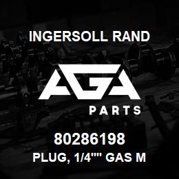 80286198 Ingersoll Rand PLUG, 1/4'' GAS M CHROM | AGA Parts