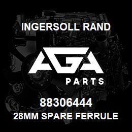 88306444 Ingersoll Rand 28MM SPARE FERRULE | AGA Parts