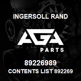 89226989 Ingersoll Rand CONTENTS LIST 89226989 | AGA Parts