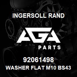 92061498 Ingersoll Rand WASHER FLAT M10 BS4320 | AGA Parts