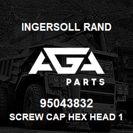 95043832 Ingersoll Rand SCREW CAP HEX HEAD 1/4" X 1-1/2" | AGA Parts