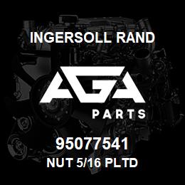 95077541 Ingersoll Rand NUT 5/16 PLTD | AGA Parts