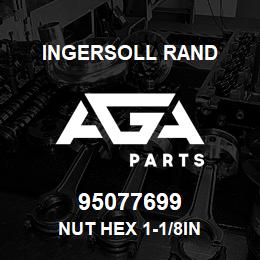 95077699 Ingersoll Rand NUT HEX 1-1/8IN | AGA Parts