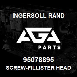 95078895 Ingersoll Rand SCREW-FILLISTER HEAD.87A2C52 | AGA Parts