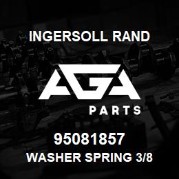 95081857 Ingersoll Rand WASHER SPRING 3/8 | AGA Parts