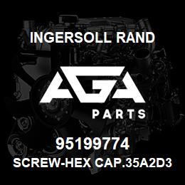 95199774 Ingersoll Rand SCREW-HEX CAP.35A2D378G | AGA Parts