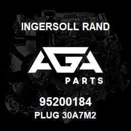 95200184 Ingersoll Rand PLUG 30A7M2 | AGA Parts