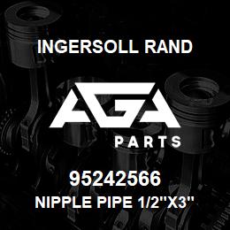 95242566 Ingersoll Rand NIPPLE PIPE 1/2"X3" XS CS | AGA Parts