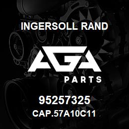 95257325 Ingersoll Rand CAP.57A10C11 | AGA Parts