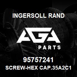 95757241 Ingersoll Rand SCREW-HEX CAP.35A2C16G | AGA Parts