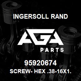 95920674 Ingersoll Rand SCREW- HEX .38-16X1.0.35A2D111Z1 | AGA Parts