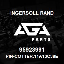 95923991 Ingersoll Rand PIN-COTTER.11A13C38EZ2 | AGA Parts