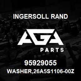 95929055 Ingersoll Rand WASHER,26A5S1106-00Z1 SERRD1/4 - NIRVANA OIL FREE | AGA Parts