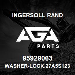 95929063 Ingersoll Rand WASHER-LOCK.27A5S1232-00Z1 | AGA Parts