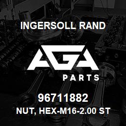 96711882 Ingersoll Rand NUT, HEX-M16-2.00 STYLE1 COARSE THD | AGA Parts