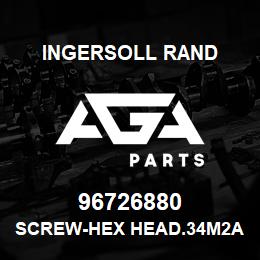 96726880 Ingersoll Rand SCREW-HEX HEAD.34M2AB562M3 | AGA Parts