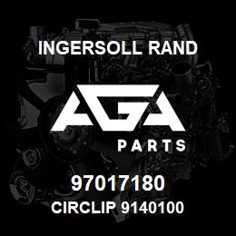 97017180 Ingersoll Rand CIRCLIP 9140100 | AGA Parts