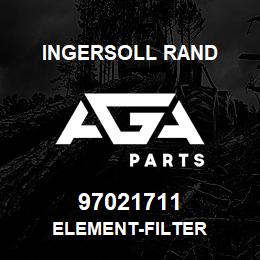 97021711 Ingersoll Rand ELEMENT-FILTER | AGA Parts