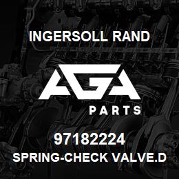 97182224 Ingersoll Rand SPRING-CHECK VALVE.DAC-182-1 | AGA Parts