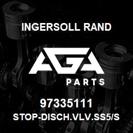 97335111 Ingersoll Rand STOP-DISCH.VLV.SS5/SS10 | AGA Parts