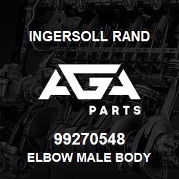 99270548 Ingersoll Rand ELBOW MALE BODY | AGA Parts