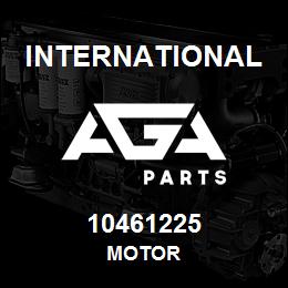 10461225 International MOTOR | AGA Parts