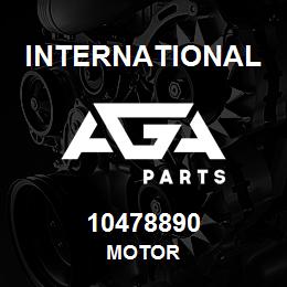 10478890 International MOTOR | AGA Parts